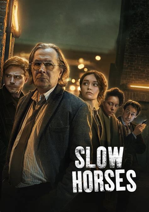 Watch Slow Horses .